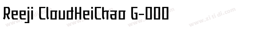Reeji CloudHeiChao G字体转换
